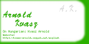 arnold kvasz business card